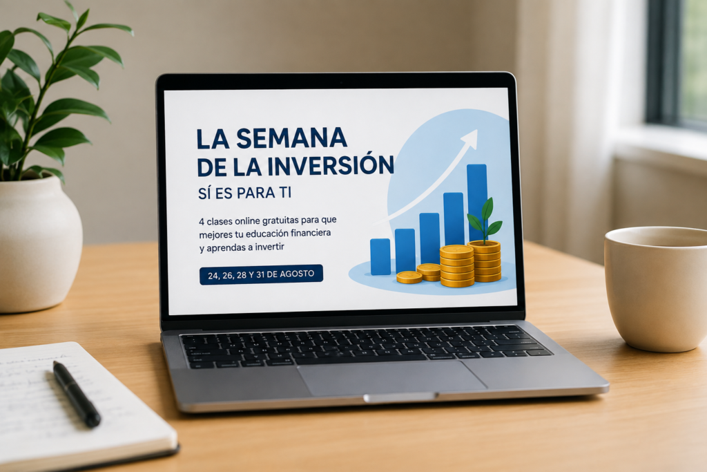 semana de la inversión, sí es para ti.